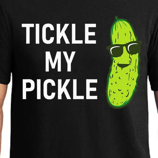 Tickle My Pickle Funny Jokes Sarcastic Pajama Set