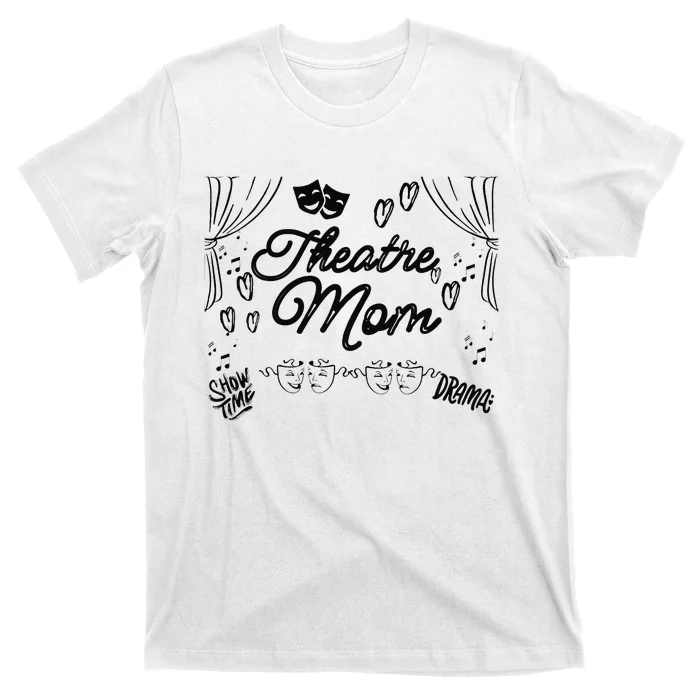 Theatre Mom Performing Arts T-Shirt