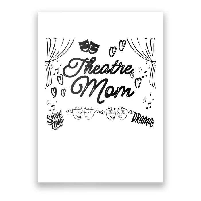 Theatre Mom Performing Arts Poster