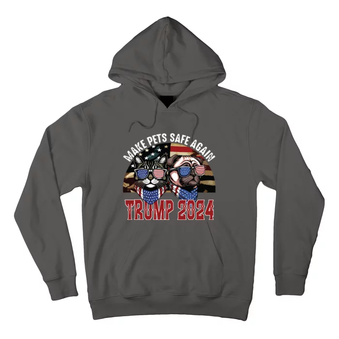 Trump Make Pets Safe Again Funny Save Our Pets Vote Trump Hoodie