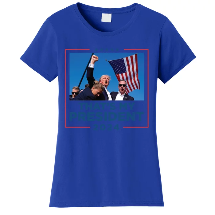 ThatS My President Presidential Rally 2024 Great Gift Women's T-Shirt