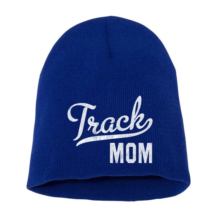 Track Mom Proud Track And Field Mom Gift Short Acrylic Beanie