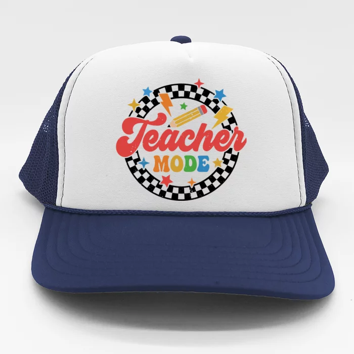 Teacher Mode Retro Vibe Back To School Teacher Life Trucker Hat