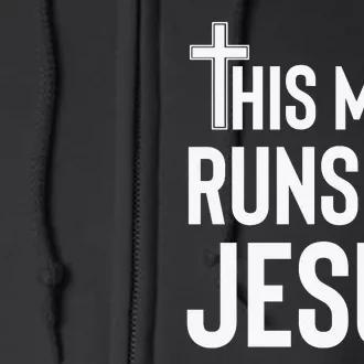 This Mom Runs On Jesus Christian Mother's Day Full Zip Hoodie