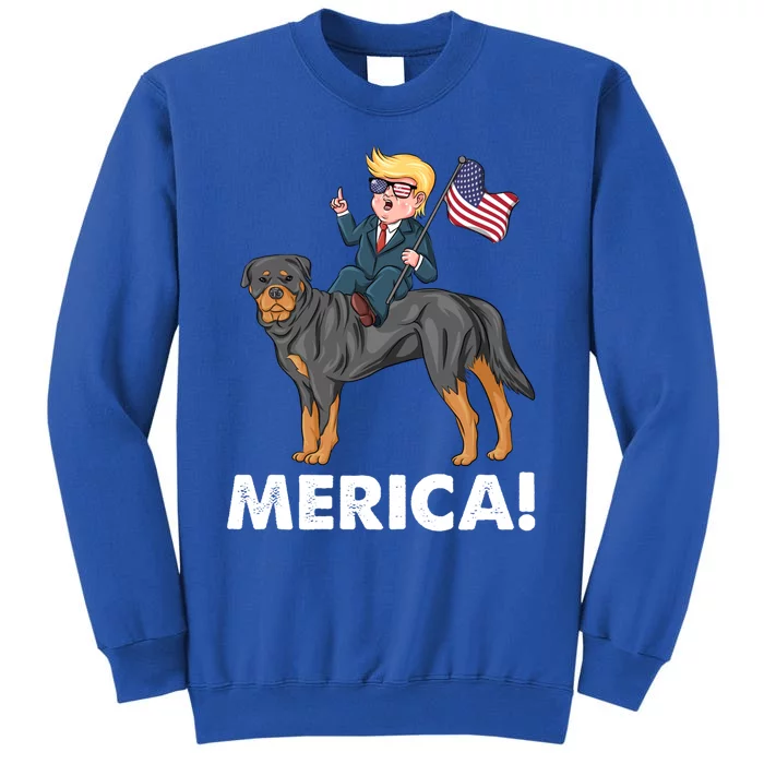 Trump Merica Riding A Rottweiler Dog Patriotic 4th July Great Gift Tall Sweatshirt