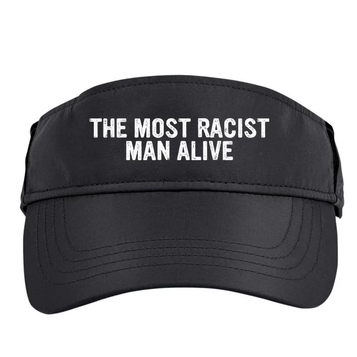 The Most Racist Man Alive Adult Drive Performance Visor