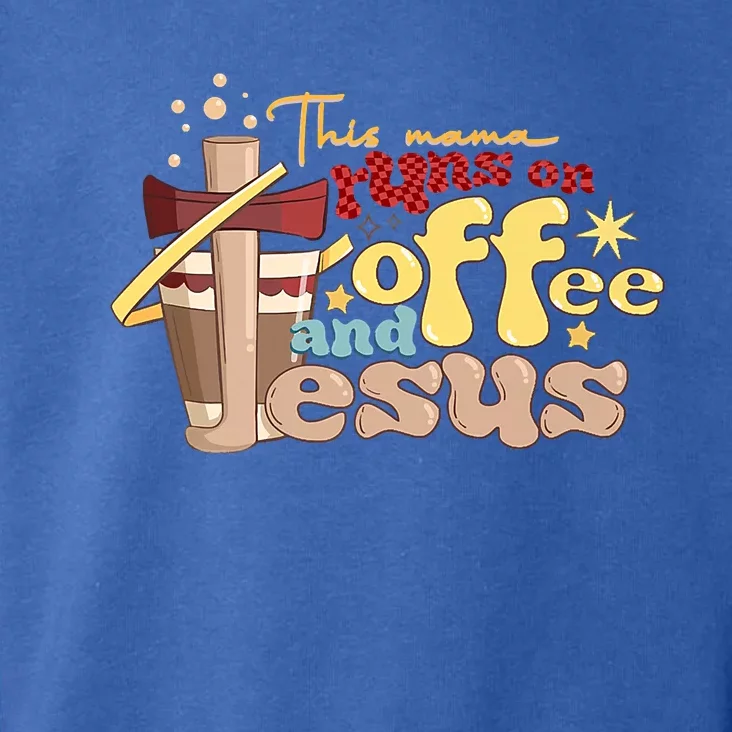 This Mom Runs On Coffee And Jesus! Toddler Hoodie