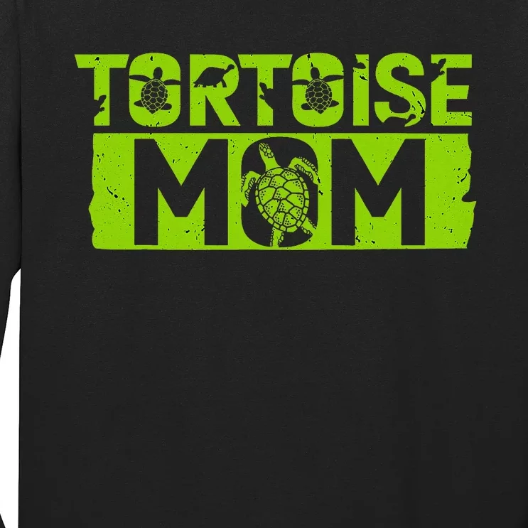 Tortoise Mom Reptiles Tortoiselover Long Sleeve Shirt