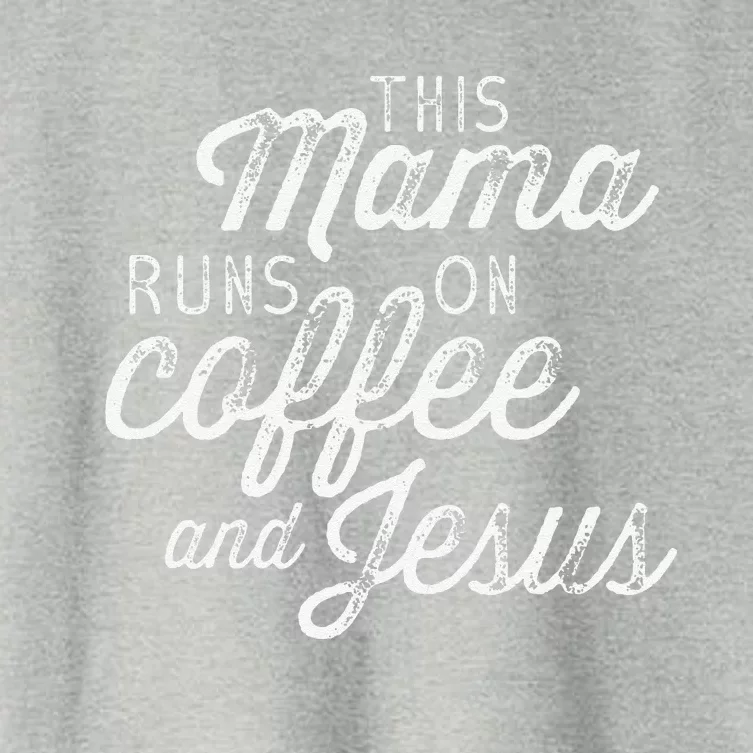 This Mama Runs On Coffee And Jesus Cute Christian Quote Women's Crop Top Tee