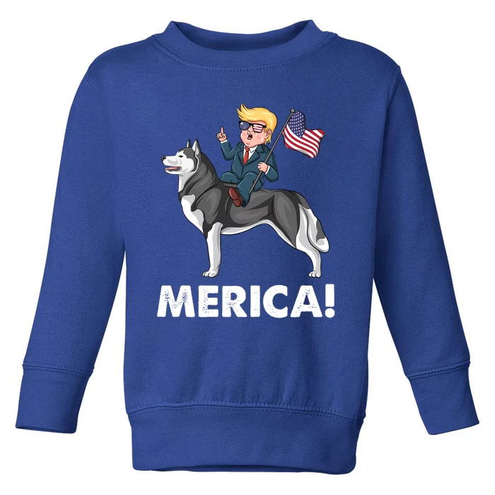 Trump Merica Riding A Siberian Husky Dog Patriotic 4th July Cool Gift Toddler Sweatshirt