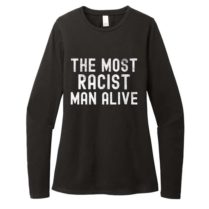 The Most Racist Man Alive Womens CVC Long Sleeve Shirt