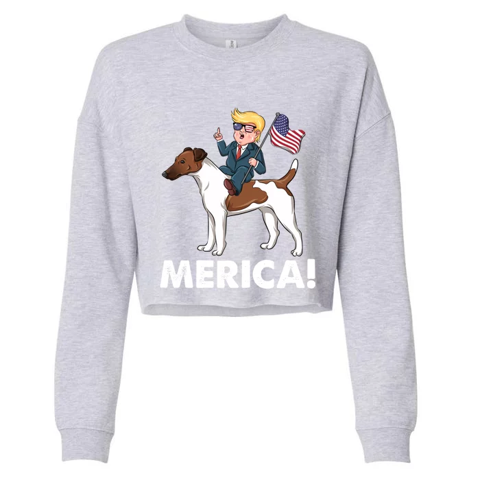 Trump Merica Riding A Smooth Fox Terrier Dog Patriotic Gift Cropped Pullover Crew