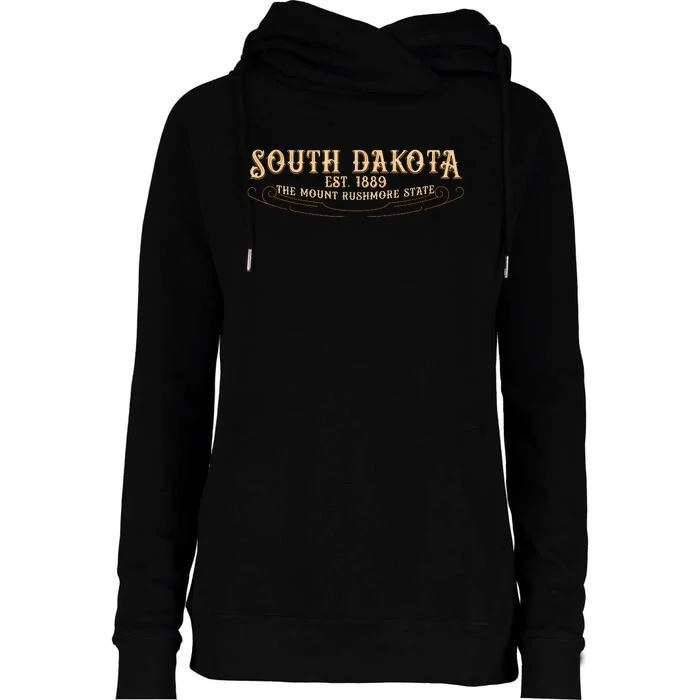 The Mount Rushmore State South Dakota Womens Funnel Neck Pullover Hood