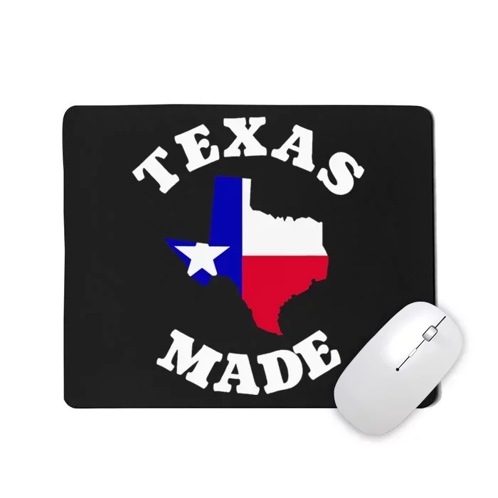 Texas Made Red White And Blue Texas Flag Texas State Pride Mousepad