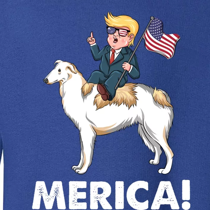 Trump Merica Riding A Borzoi Dog 4th July Cool Gift Toddler Sweatshirt