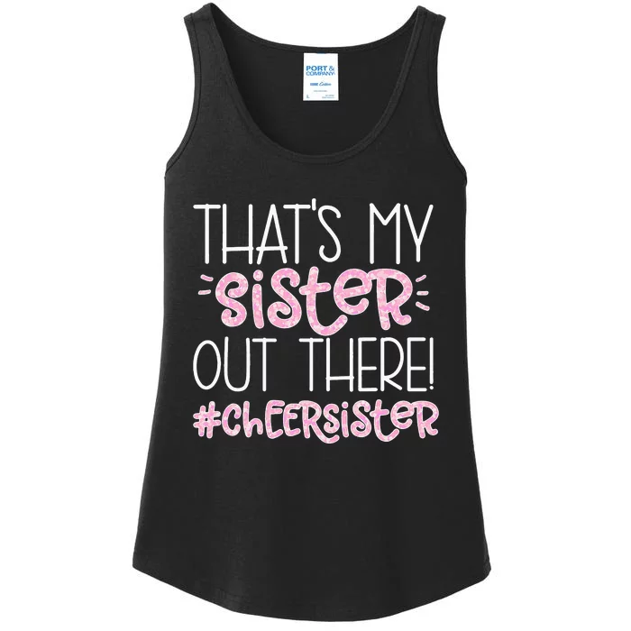 That's My Sister Cheer Sister Cheerleading Sister Ladies Essential Tank