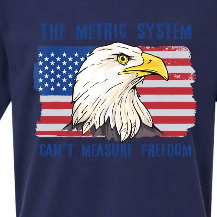 The Metric System Cant Measure Freedom 4th Of July Sueded Cloud Jersey T-Shirt