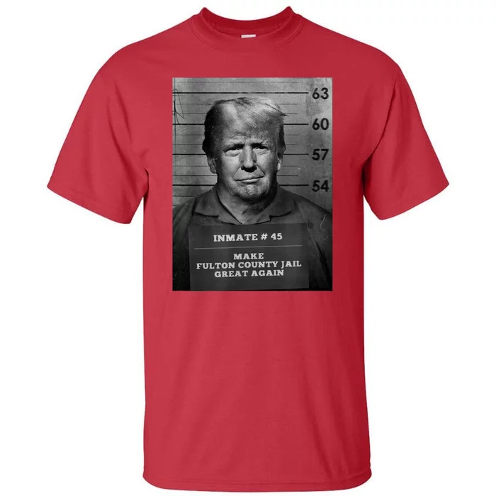 Trump Mug Shot Make Fulton County Jail Great Again Tall T-Shirt