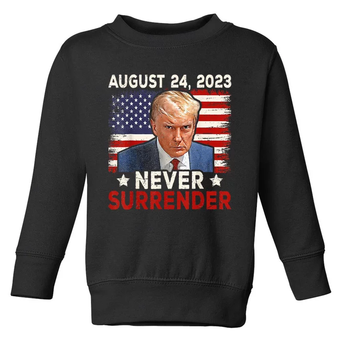 Trump Mug Shot Donald Trump Mug Shot Never Surrender Toddler Sweatshirt