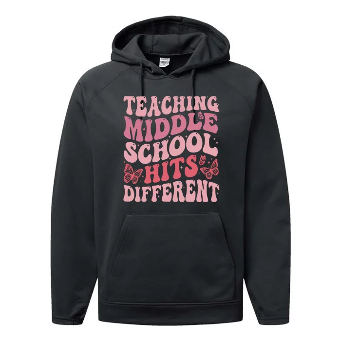 Teaching Middle School Hits Different Performance Fleece Hoodie