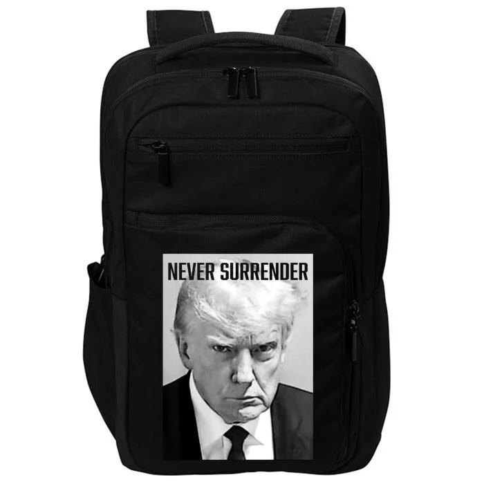 Trump Mug Shot Donald Trump Mug Shot Never Surrender Impact Tech Backpack