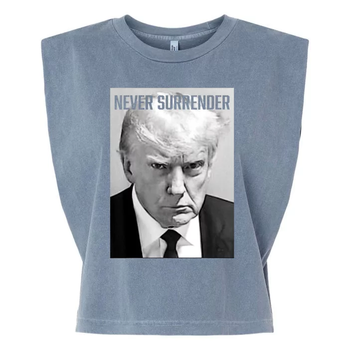 Trump Mug Shot Donald Trump Mug Shot Never Surrender Garment-Dyed Women's Muscle Tee