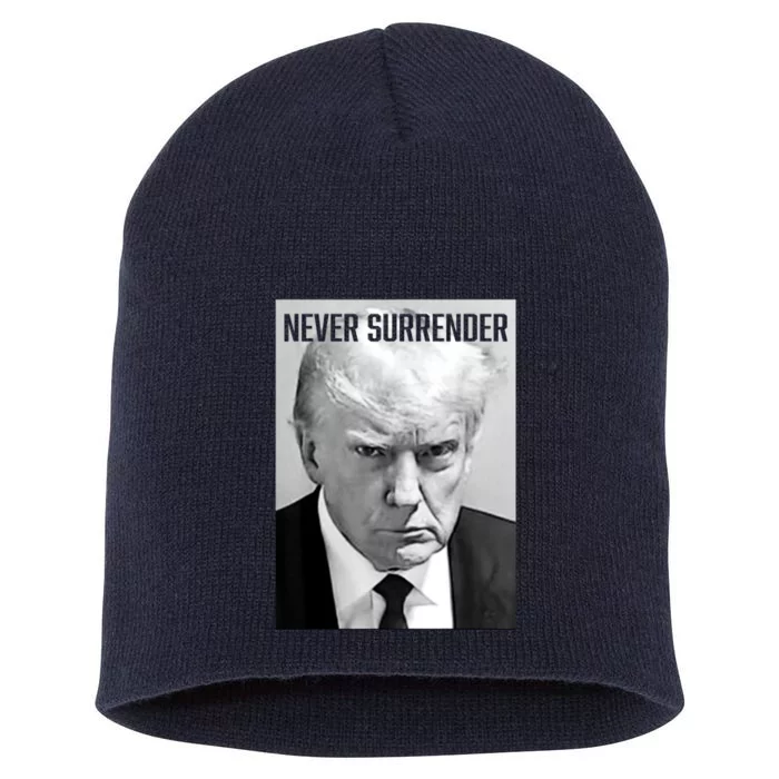 Trump Mug Shot Donald Trump Mug Shot Never Surrender Short Acrylic Beanie