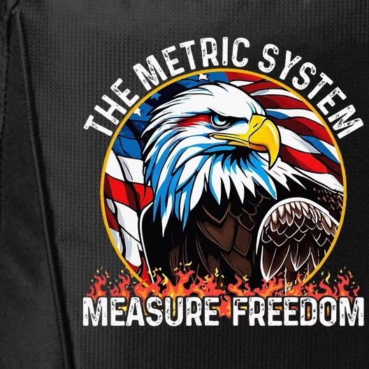 The Metric System CanT Measure Freedom Eagle Usa Flag City Backpack