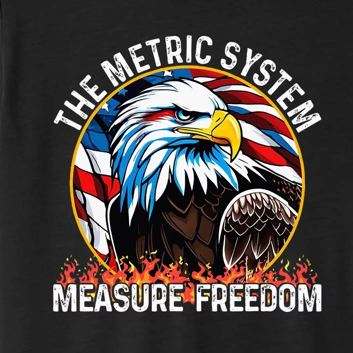 The Metric System CanT Measure Freedom Eagle Usa Flag ChromaSoft Performance T-Shirt