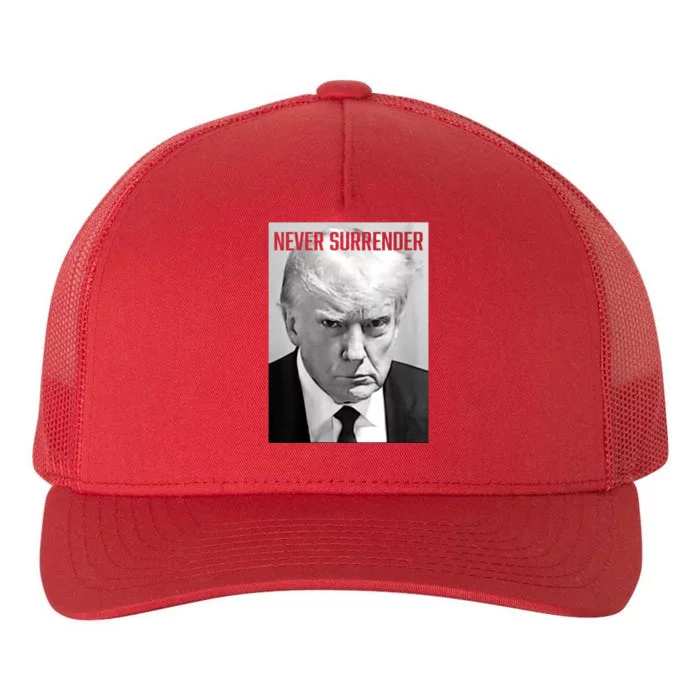 Trump Mug Shot Donald Trump Mug Shot Never Surrender Yupoong Adult 5-Panel Trucker Hat