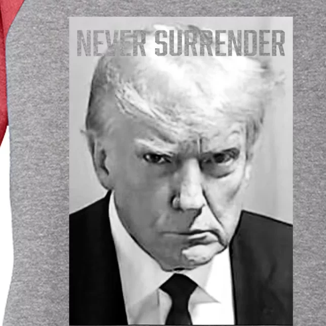 Trump Mug Shot Donald Trump Mug Shot Never Surrender Women's Tri-Blend 3/4-Sleeve Raglan Shirt