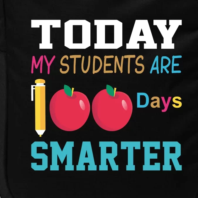 Today My Students Are 100 Days Smarter Impact Tech Backpack