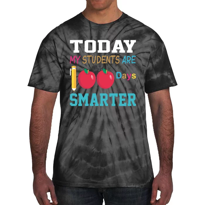 Today My Students Are 100 Days Smarter Tie-Dye T-Shirt