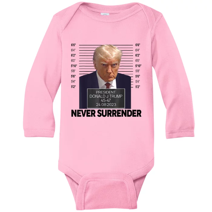 Trump Mug Shot Donald Trump Mug Shot Never Surrender Baby Long Sleeve Bodysuit