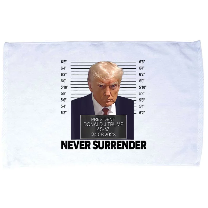 Trump Mug Shot Donald Trump Mug Shot Never Surrender Microfiber Hand Towel