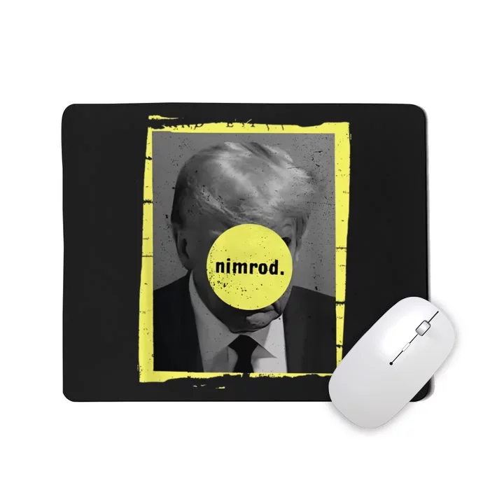 Trump Mug Shot Never Surrender Green Nimrod Trump Day Mousepad