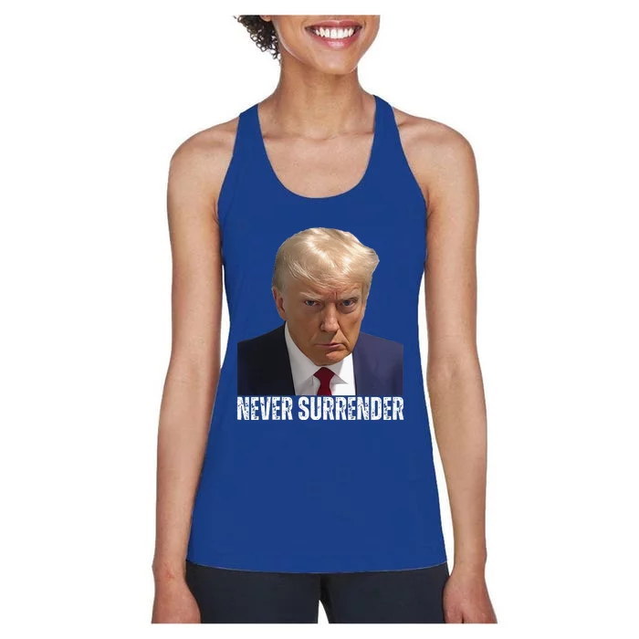 Trump Mug Shot Donald Trump Mug Shot Never Surrender Women's Racerback Tank