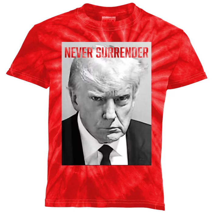 Trump Mug Shot Donald Trump Mug Shot Never Surrender Kids Tie-Dye T-Shirt