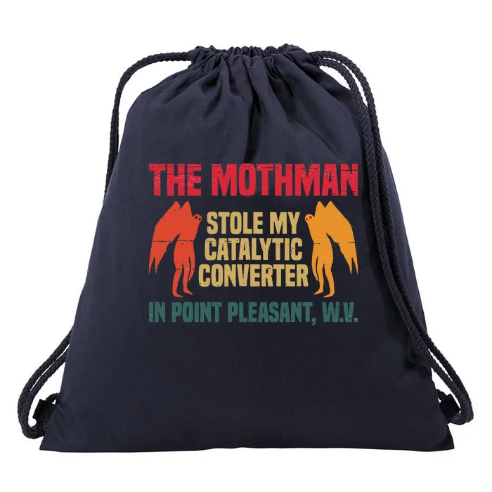 The Mothman Stole My Catalytic Converter In Point Drawstring Bag