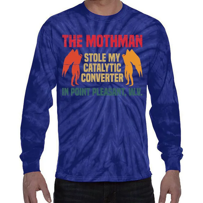 The Mothman Stole My Catalytic Converter In Point Tie-Dye Long Sleeve Shirt