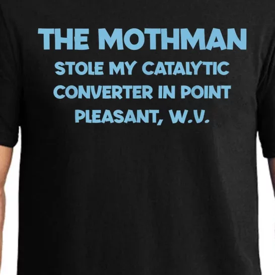 The Mothman Stole My Catalytic Converter In Point Pajama Set