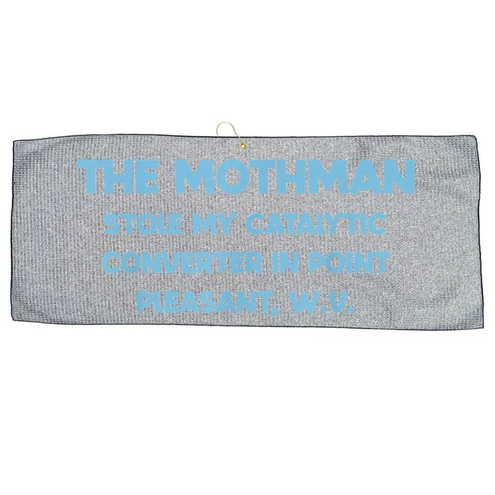 The Mothman Stole My Catalytic Converter In Point Large Microfiber Waffle Golf Towel