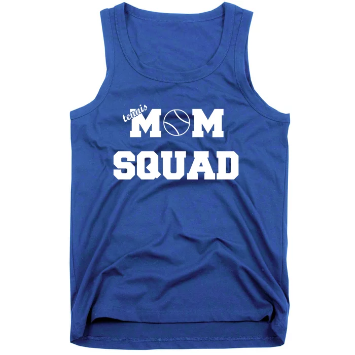 Tennis Mom Squad Meaningful Gift Tank Top