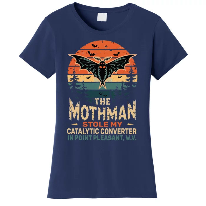 The Mothman Stole My Catalytic Converter In Point Vintage Women's T-Shirt