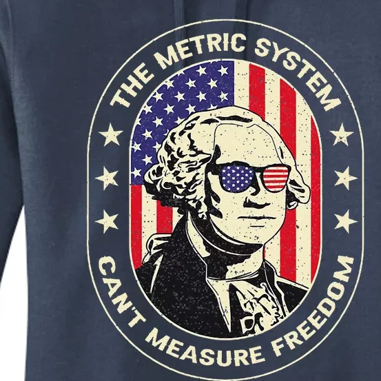 The Metric System CanT Measure Freedom Eagle Usa Flag Meme Women's Pullover Hoodie