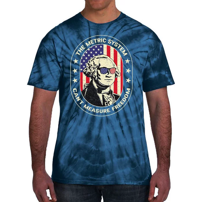 The Metric System CanT Measure Freedom Eagle Usa Flag Meme Tie-Dye T-Shirt