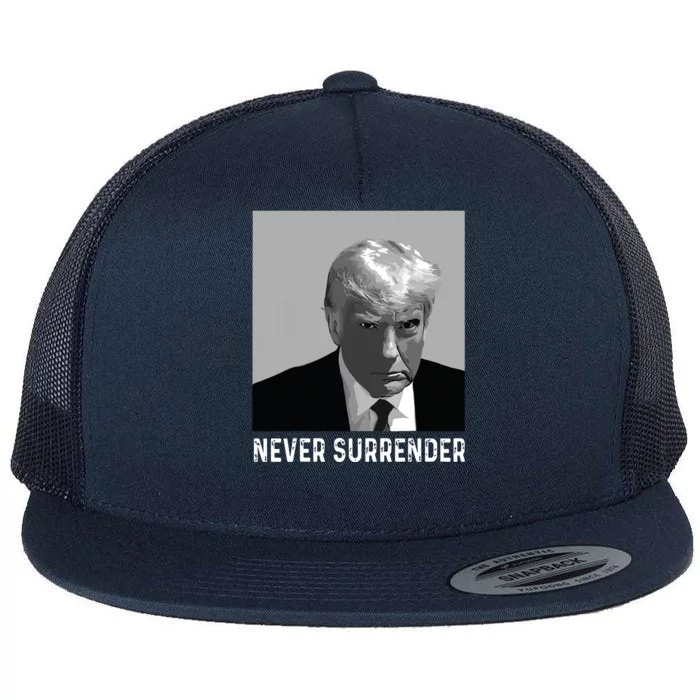 Trump Mug Shot Donald Trump Mug Shot Never Surrender Flat Bill Trucker Hat