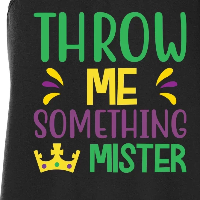 Throw Me Somthing Mister Women's Racerback Tank