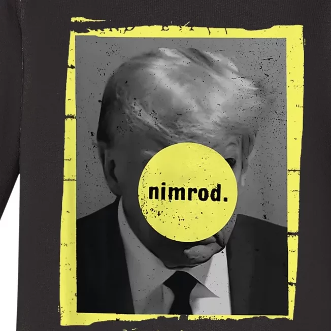 Trump Mug Shot Never Surrender Green Nimrod Trump Day Baby Long Sleeve Bodysuit