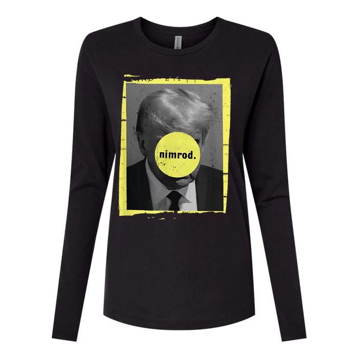 Trump Mug Shot Never Surrender Green Nimrod Trump Day Womens Cotton Relaxed Long Sleeve T-Shirt